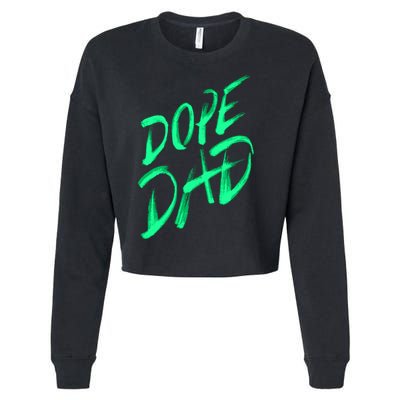 Dope Dad Cropped Pullover Crew