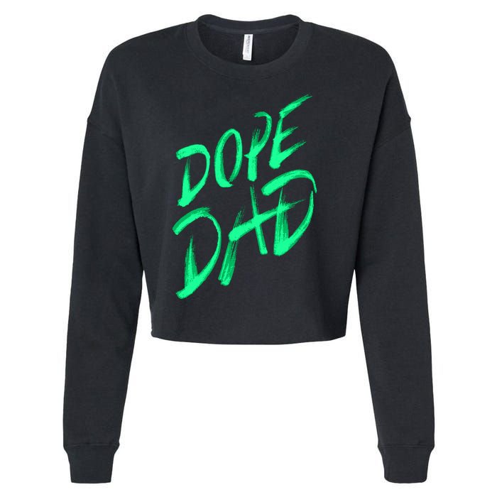 Dope Dad Cropped Pullover Crew