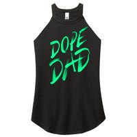 Dope Dad Women's Perfect Tri Rocker Tank