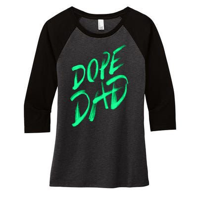 Dope Dad Women's Tri-Blend 3/4-Sleeve Raglan Shirt