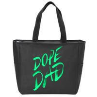 Dope Dad Zip Tote Bag