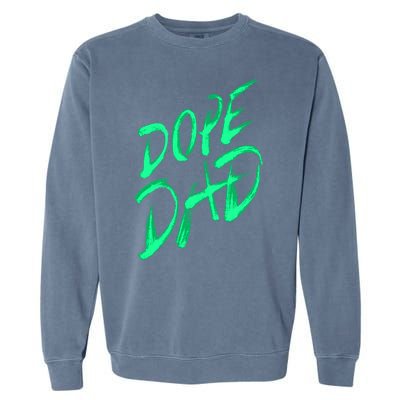 Dope Dad Garment-Dyed Sweatshirt