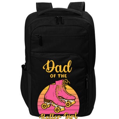 Dad Of Roller Fathers Day Skating Matching Family Great Gift Impact Tech Backpack