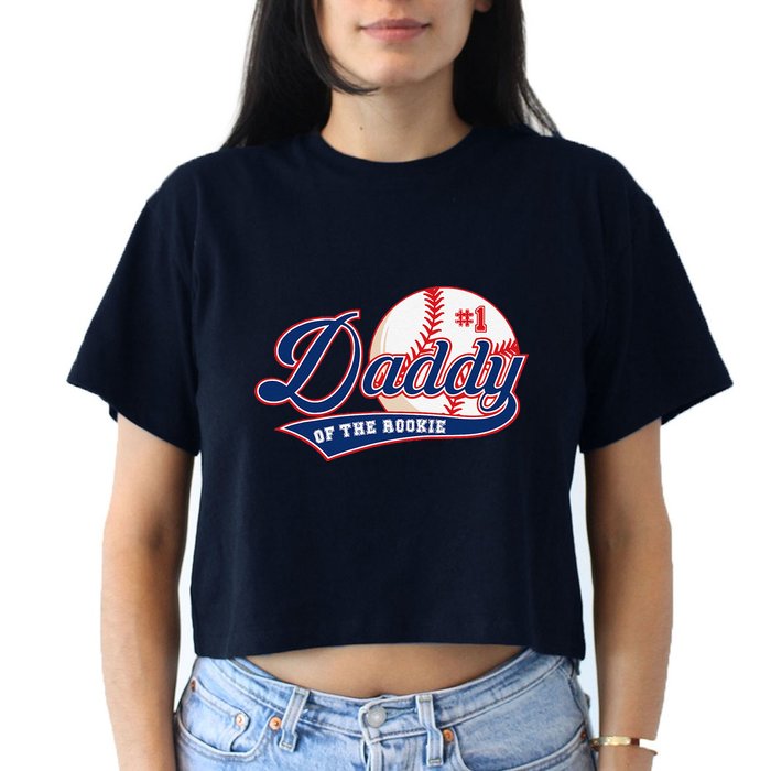 Daddy Of Rookie Of Year 1st Birthday Baseball Theme Matching Women's Crop Top Tee