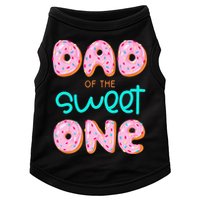 Dad Of Sweet One First Birthday Matching Family Donut Theme Doggie Tank
