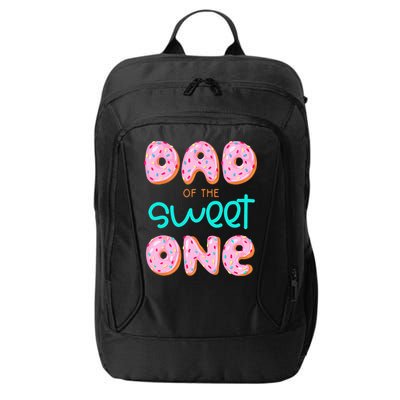 Dad Of Sweet One First Birthday Matching Family Donut Theme City Backpack