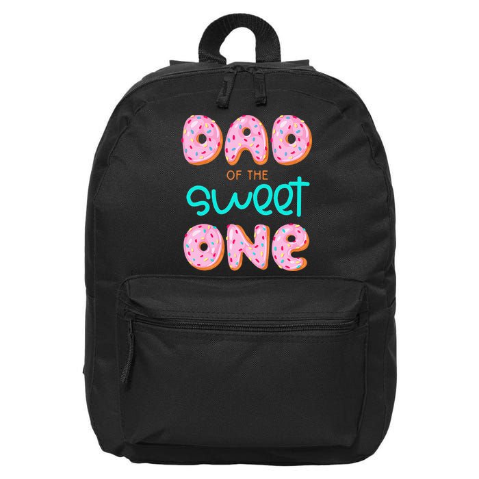 Dad Of Sweet One First Birthday Matching Family Donut Theme 16 in Basic Backpack