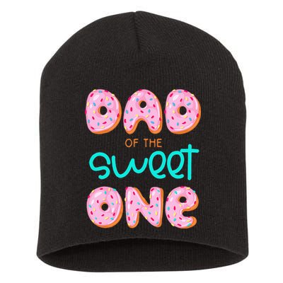 Dad Of Sweet One First Birthday Matching Family Donut Theme Short Acrylic Beanie