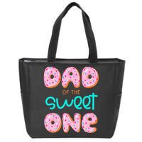 Dad Of Sweet One First Birthday Matching Family Donut Theme Zip Tote Bag