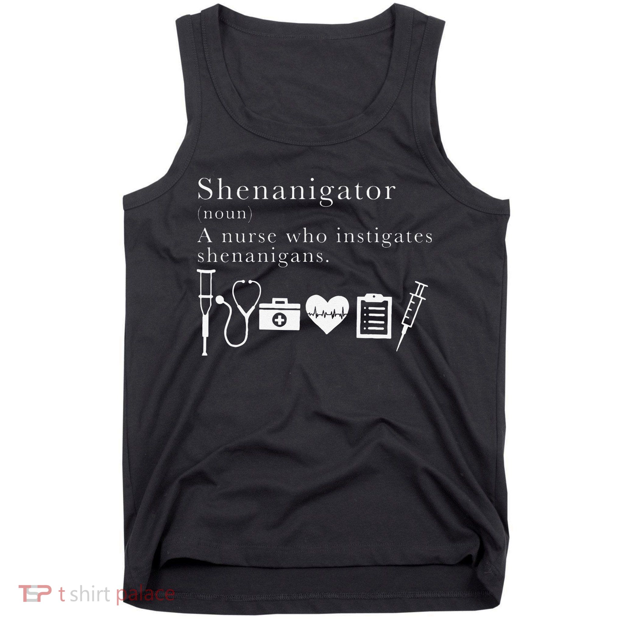 Definition Of Shenanigator Nurse Gift Tank Top