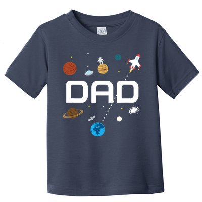 Dad Outer Space Birthday Party Toddler T-Shirt