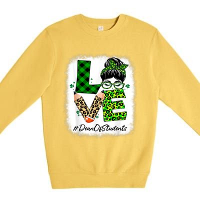 Dean Of Students Love Bleached Messy Bun St Patricks Day Premium Crewneck Sweatshirt