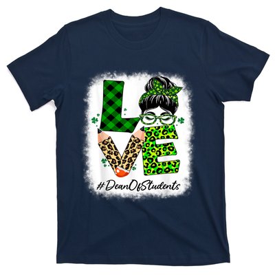 Dean Of Students Love Bleached Messy Bun St Patricks Day T-Shirt