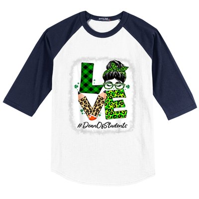 Dean Of Students Love Bleached Messy Bun St Patricks Day Baseball Sleeve Shirt