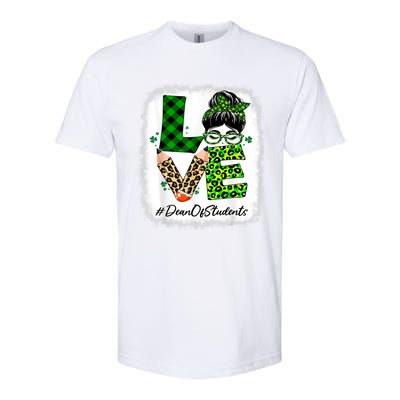 Dean Of Students Love Bleached Messy Bun St Patricks Day Softstyle CVC T-Shirt