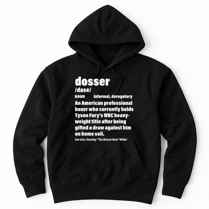 Dosser Definition  Hoodie
