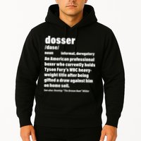 Dosser Definition  Hoodie