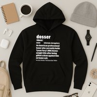 Dosser Definition  Hoodie