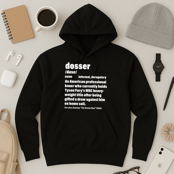 Dosser Definition  Hoodie