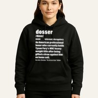Dosser Definition  Hoodie