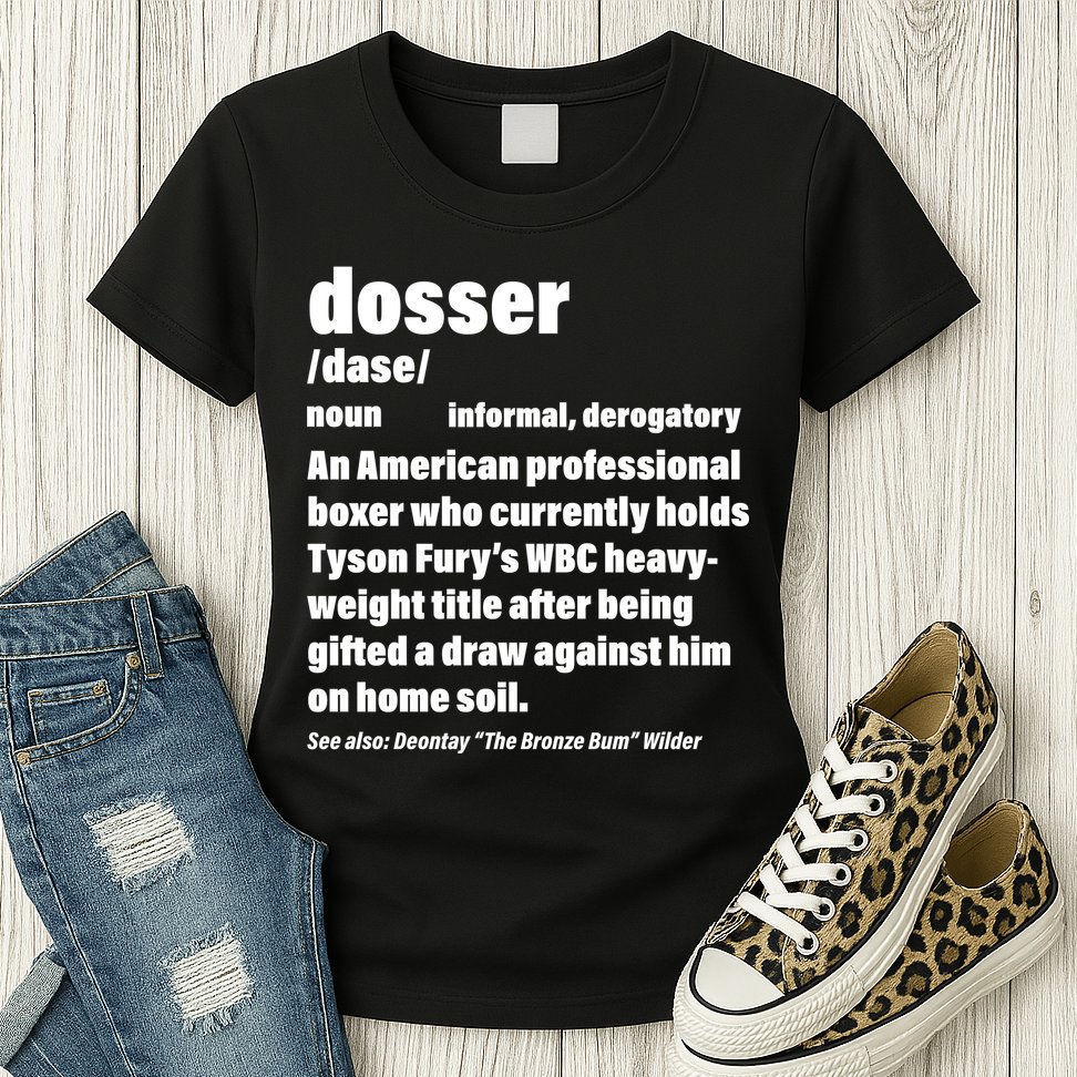 Dosser Definition  Womens T-Shirt