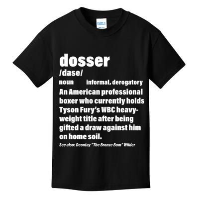 Dosser Definition  Kids T-Shirt