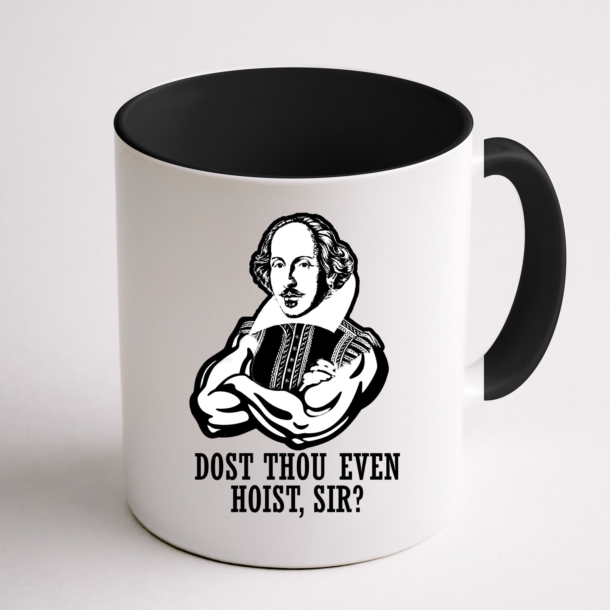 Dost Thou Even Hoist Sir? Mug