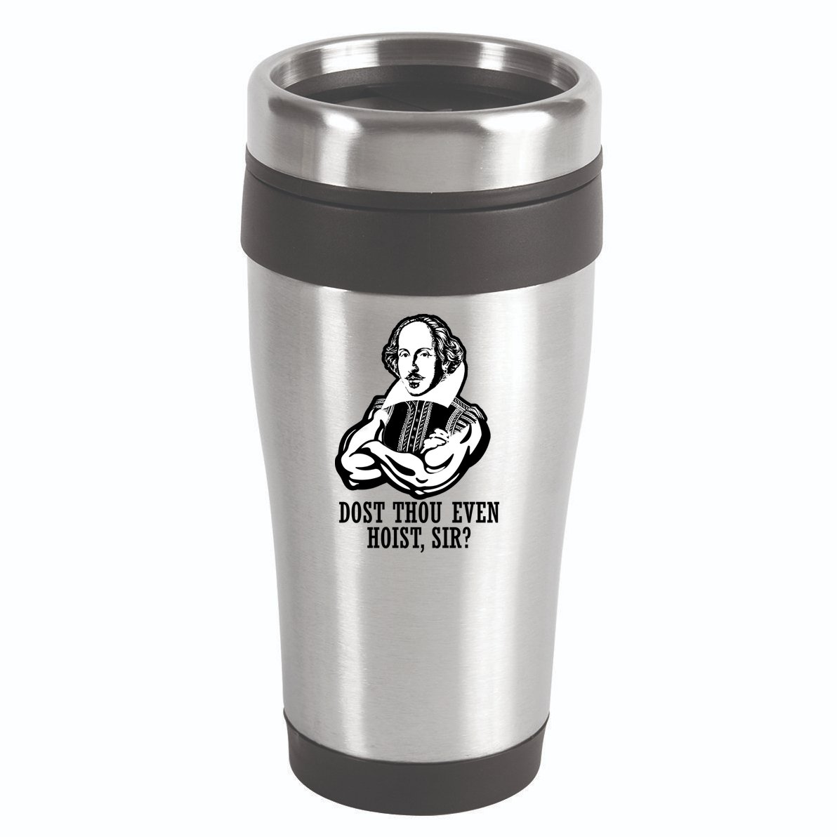 Dost Thou Even Hoist Sir? 16oz Travel Tumbler