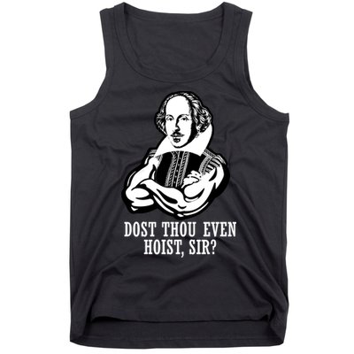 Dost Thou Even Hoist Sir? Tank Top