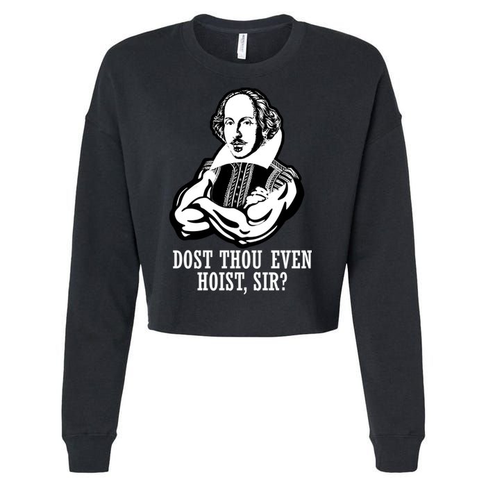 Dost Thou Even Hoist Sir? Cropped Pullover Crew