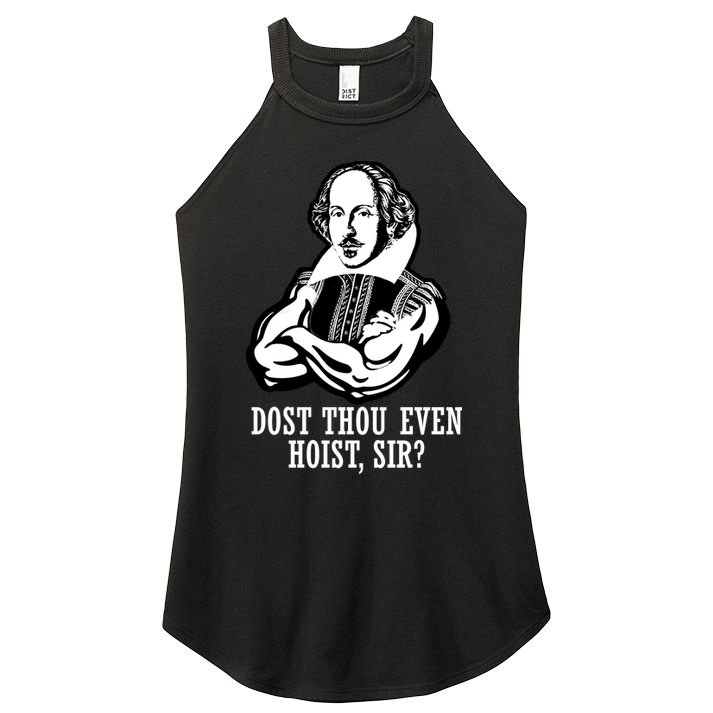 Dost Thou Even Hoist Sir? Women's Perfect Tri Rocker Tank