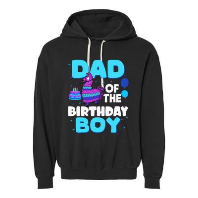 Dad Of The Birthday Boy Llama Dad And Mom Family Party Garment-Dyed Fleece Hoodie