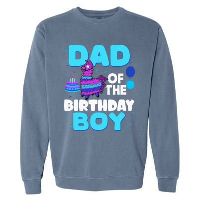 Dad Of The Birthday Boy Llama Dad And Mom Family Party Garment-Dyed Sweatshirt