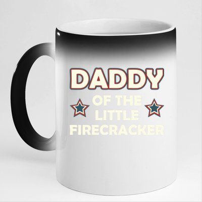 Daddy Of The Little Firecracker 4th Of July Cute Gift 11oz Black Color Changing Mug