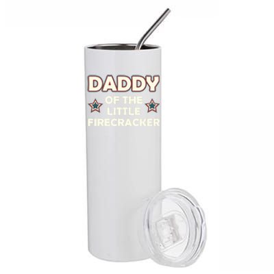 Daddy Of The Little Firecracker 4th Of July Cute Gift Stainless Steel Tumbler