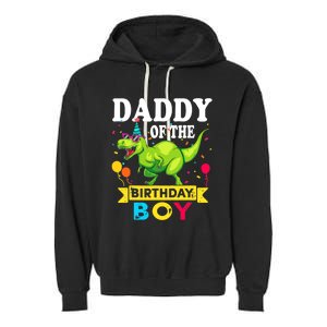 Daddy of the Birthday Boy T-Rex RAWR Dinosaur Birthday boy Garment-Dyed Fleece Hoodie