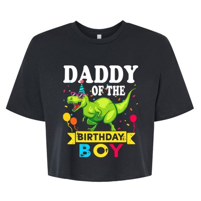 Daddy of the Birthday Boy T-Rex RAWR Dinosaur Birthday boy Bella+Canvas Jersey Crop Tee