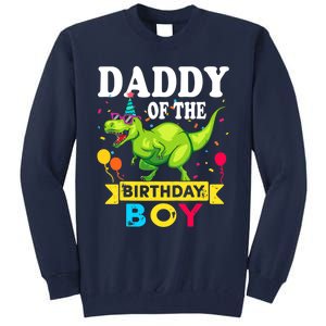 Daddy of the Birthday Boy T-Rex RAWR Dinosaur Birthday boy Tall Sweatshirt