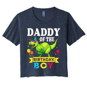 Daddy of the Birthday Boy T-Rex RAWR Dinosaur Birthday boy Women's Crop Top Tee