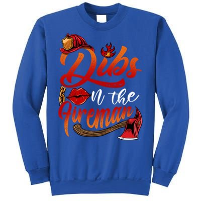 Dibs On The Fire Gift Cool Gift Sweatshirt