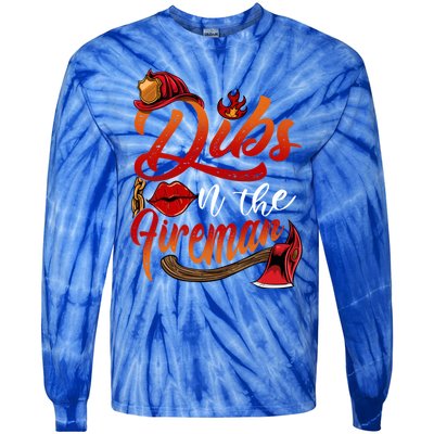 Dibs On The Fire Gift Cool Gift Tie-Dye Long Sleeve Shirt