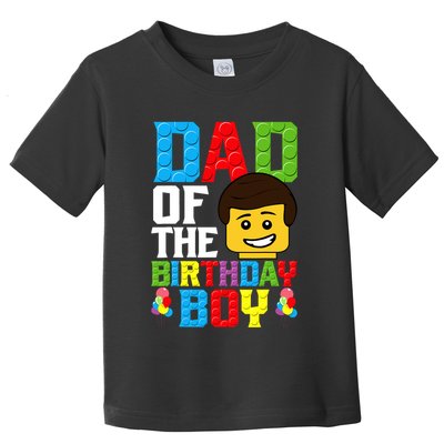 Dad Of The Birthday Boy Building Blocks Master Builder Toddler T-Shirt