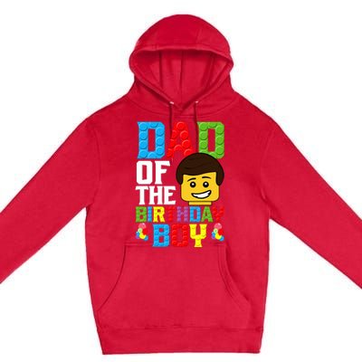 Dad Of The Birthday Boy Building Blocks Master Builder Premium Pullover Hoodie