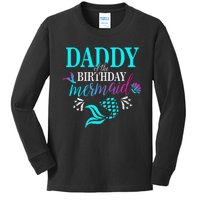 Daddy Of The Birthday Mermaid Matching Family Kids Long Sleeve Shirt