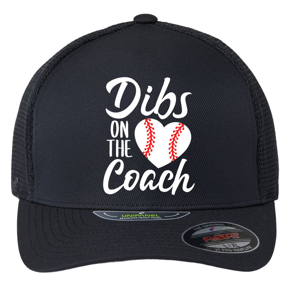 Dibs On The Coach Funny Baseball Heart Cute Mother's Day Flexfit Unipanel Trucker Cap