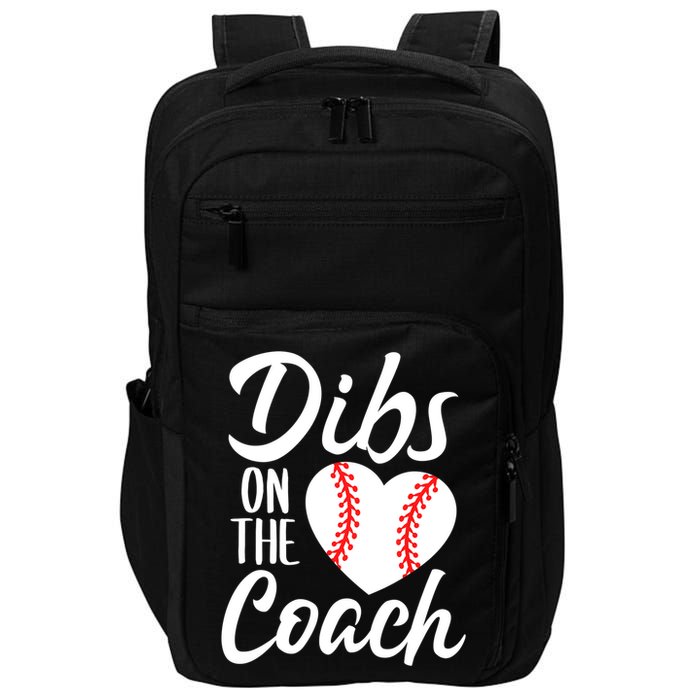 Dibs On The Coach Funny Baseball Heart Cute Mother's Day Impact Tech Backpack