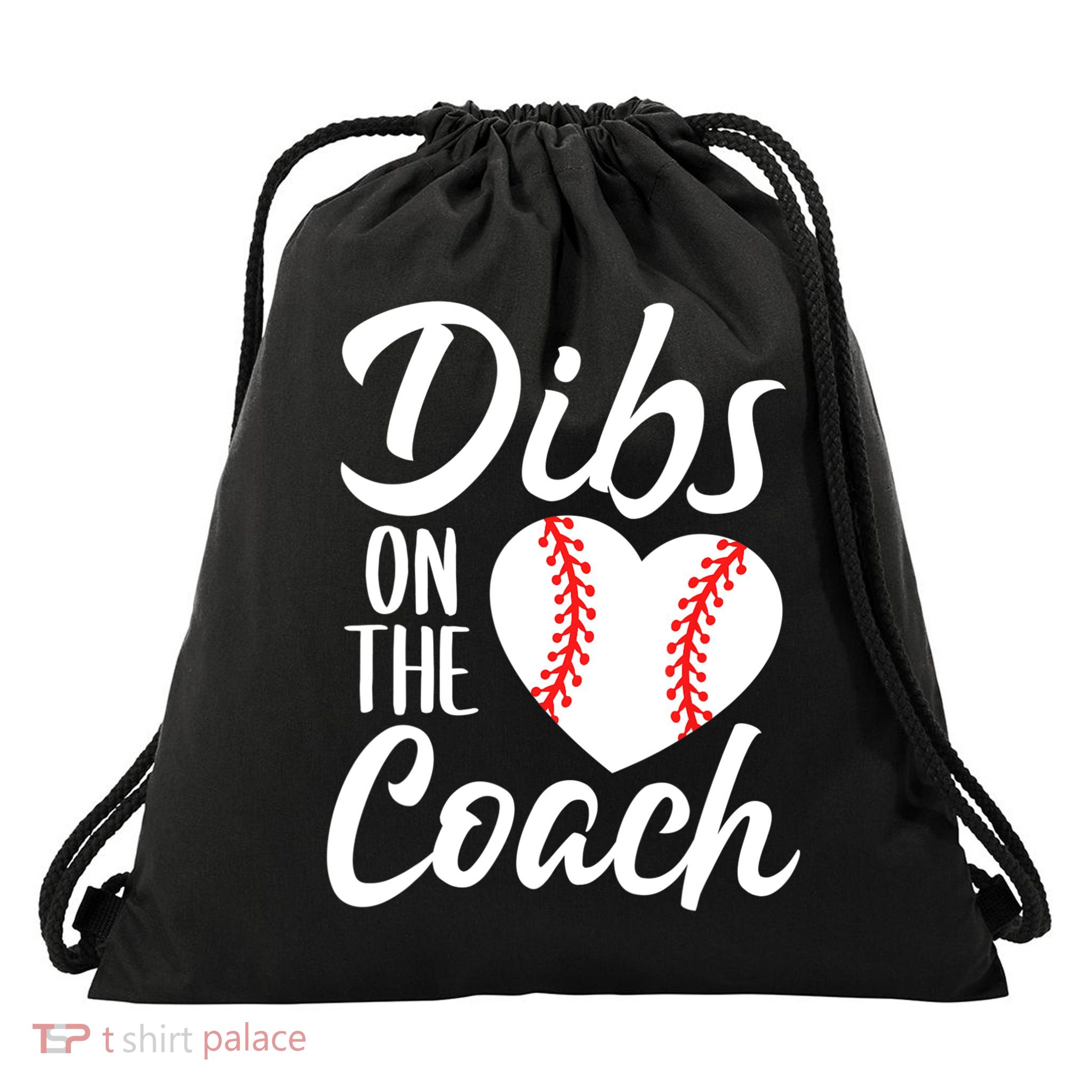 Dibs On The Coach Funny Baseball Heart Cute Mother's Day Drawstring Bag