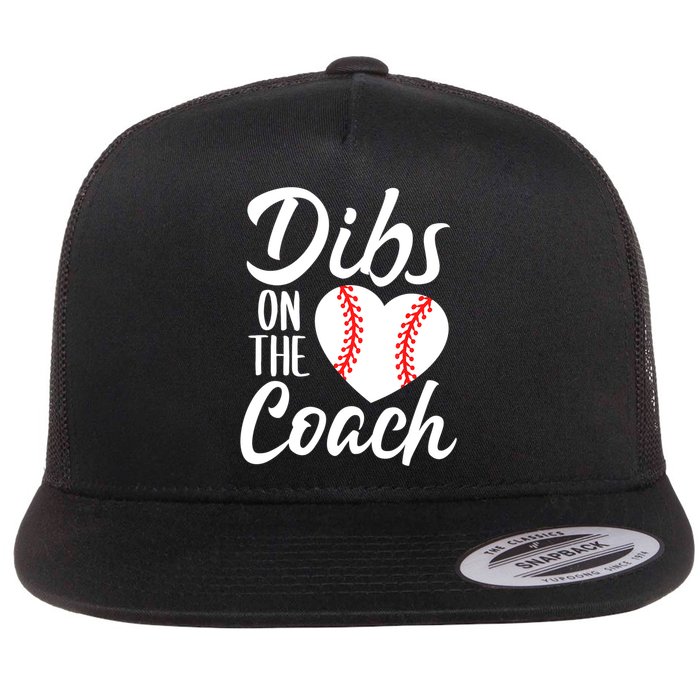 Dibs On The Coach Funny Baseball Heart Cute Mother's Day Flat Bill Trucker Hat