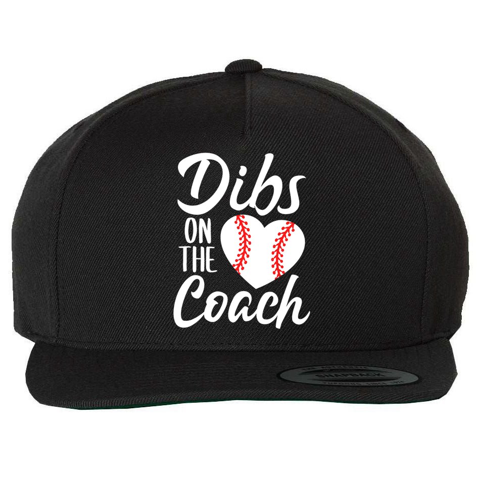 Dibs On The Coach Funny Baseball Heart Cute Mother's Day Wool Snapback Cap