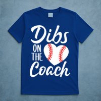 Dibs On The Coach Funny Baseball Heart Cute Mother's Day T-Shirt